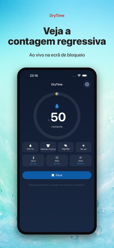 DryTime: quanto p/ secar 4