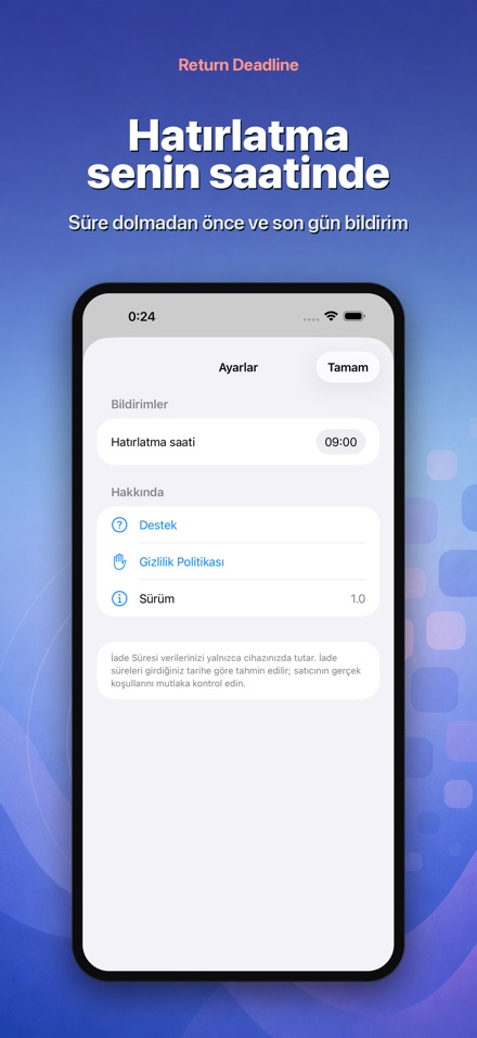 Return Deadline: iade süresi 6